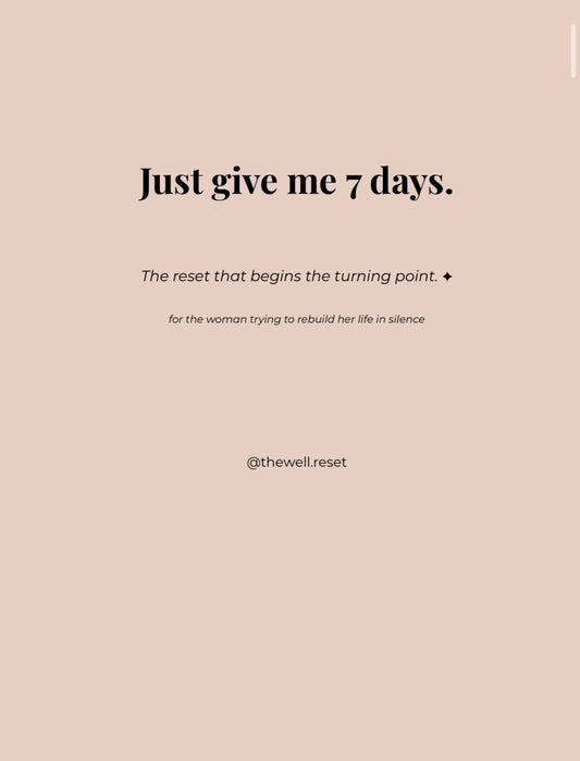 Just give me 7 days.